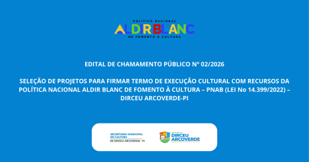 EDITAL DE CHAMAMENTO PÚBLICO Nº 02/2026 – Secretaria Municipal de Cultura